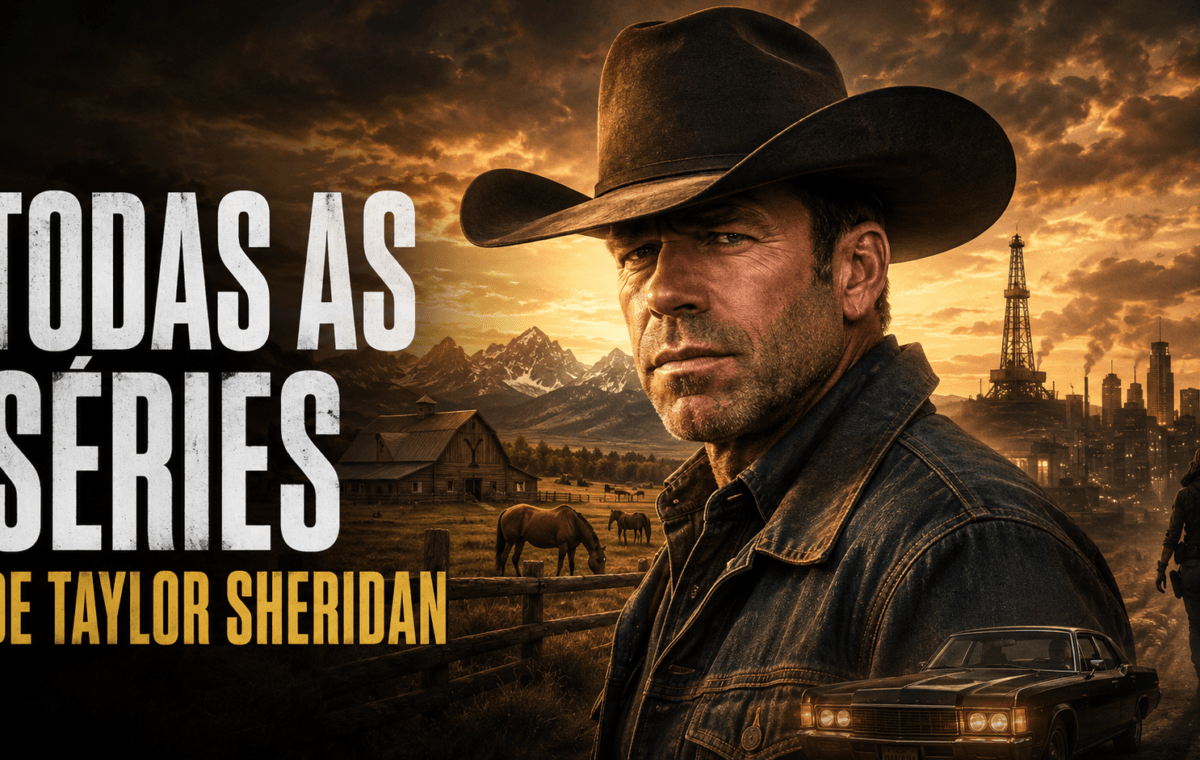 Todas as séries de Taylor Sheridan para assistir
